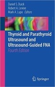 Thyroid Ultrasound and Ultrasound-Guided FNA, 4/e
