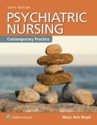 Psychiatric Nursing: Contemporary Practice, 6/e
