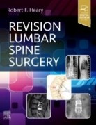 Revision Lumbar Spine Surgery, 1st Edition