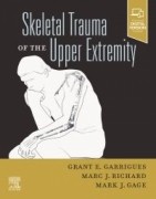 Skeletal Trauma of the Upper Extremity, 1st Edition