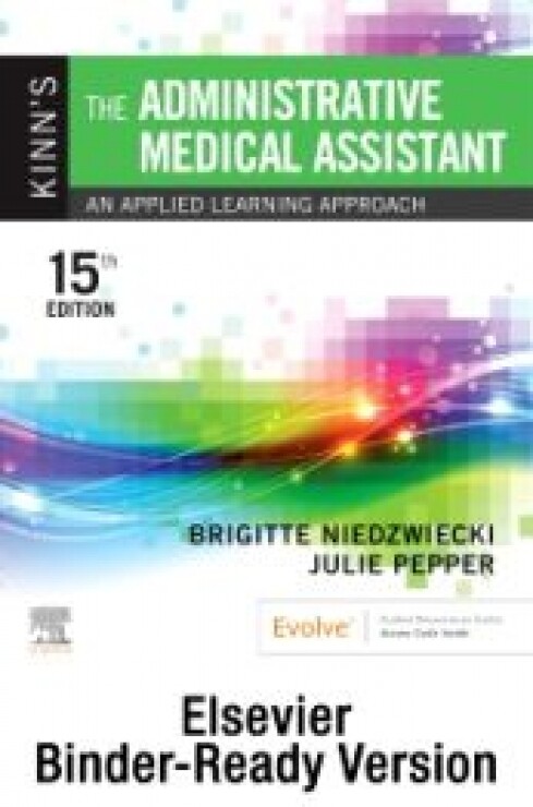 Kinn's The Administrative Medical Assistant - Binder Ready, 15th Edition