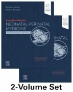 Fanaroff and Martin's Neonatal-Perinatal Medicine, 2-Volume Set, 12/e
