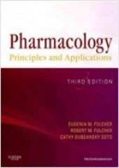 Pharmacology, 3/E - Principles And Applications