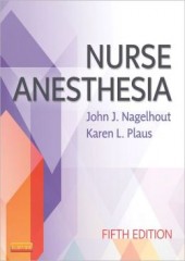 Nurse Anesthesia, 5/e