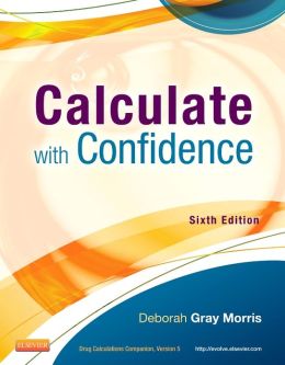 Calculate with Confidence, 6/e