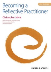 Becoming a Reflective Practitioner, 4/e
