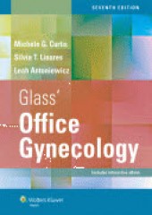 Glass' Office Gynecology, 7/e