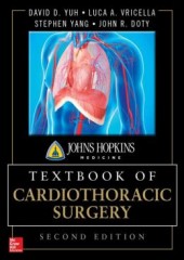 Johns Hopkins Textbook of Cardiothoracic Surgery, 2/e
