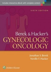 Berek and Hacker's Gynecologic Oncology, 6/e