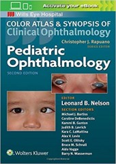 Pediatric Ophthalmology (Color Atlas and Synopsis of Clinical Ophthalmology), 2/e