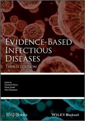 Evidence-Based Infectious Diseases, 3/e