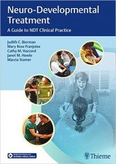 Neuro-Developmental Treatment: A Guide to NDT Clinical Practice