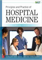 Principles and Practice of Hospital Medicine , 2/e