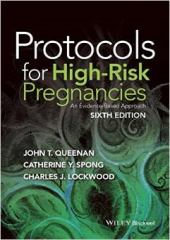 Protocols for High-Risk Pregnancies, 6/e