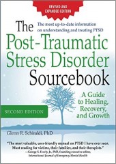 The Post-Traumatic Stress Disorder Sourcebook, 3/e