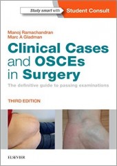 Clinical Cases and OSCEs in Surgery , 3/e