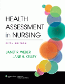Health Assessment in Nursing, 5/e