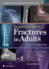 Rockwood and Green s Fractures in Adults, 8/e (2vol)