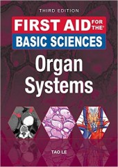 First Aid for the Basic Sciences: Organ Systems, 3/e 