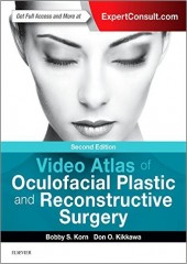 Video Atlas of Oculofacial Plastic and Reconstructive Surgery, 2/e