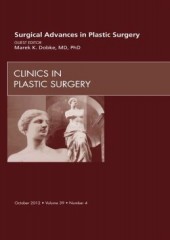 Surgical Advances in Plastic Surgery