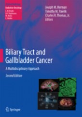 Biliary Tract and Gallbladder Cancer: A Multidisciplinary Approach,2/e