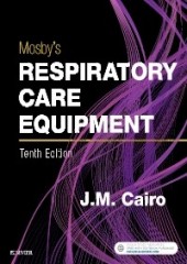 Mosby's Respiratory Care Equipment, 10/e