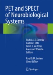 PET and SPECT of Neurobiological Systems
