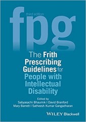 The Frith Prescribing Guidelines for People with Intellectual Disability, 3/e