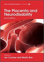 The Placenta and Neurodisability, 2/e 