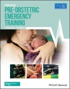 Pre-Obstetric Emergency Training: A Practical Approach, 2/e