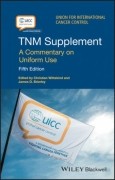 TNM Supplement: A Commentary on Uniform Use, 5/e