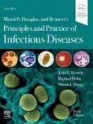Mandell,Douglas,and Bennett s Principles&Practice of Infectious Diseases, 9/e (2vol)