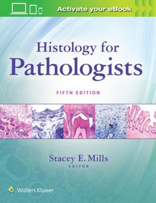 Histology for Pathologists, 5/e