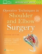 Operative Techniques in Shoulder and Elbow Surgery, 2/e