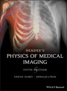 Hendee'S Physics Of Medical Imaging, Fifth Edition