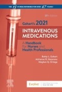 Gahart's 2021 Intravenous Medications, 37th Edition