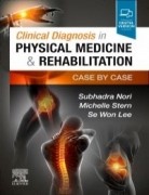 Clinical Diagnosis in Physical Medicine & Rehabilitation, 1st Edition