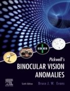 Pickwell's Binocular Vision Anomalies, 6th Edition