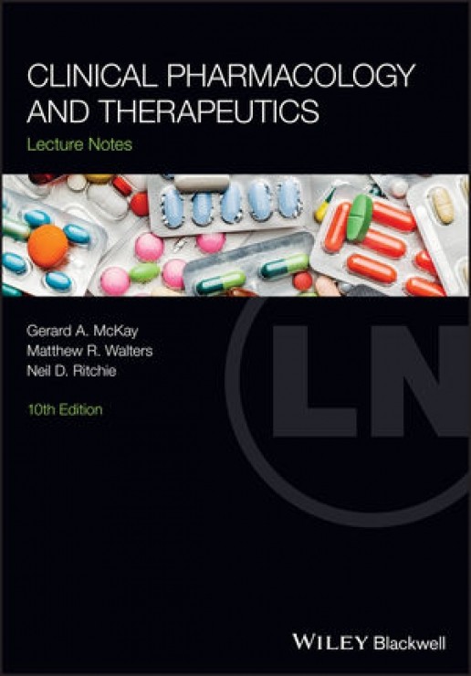 Lecture Notes - Clinical Pharmacology And Therapeutics 10E