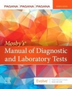 Mosby’s® Manual of Diagnostic and Laboratory Tests, 7th Edition