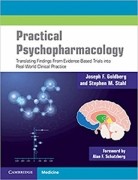Practical Psychopharmacology:Translating Findings From Evidence-Based Trials into Real-World Clinical Practice