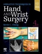 Operative Techniques: Hand and Wrist Surgery, 4th Edition