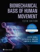 Biomechanical Basis of Human Movement, 5/e