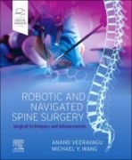 Robotic and Navigated Spine Surgery, 1st Edition