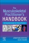 The Musculoskeletal Practitioner’s Handbook, 1st Edition: An Essential Guide for Clinical Practice