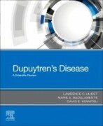Dupuytren's Disease, 1st Edition: A Scientific Review
