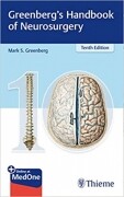 Greenberg’s Handbook of Neurosurgery, 10e