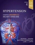 Hypertension, 4th Edition A Companion to Braunwald's Heart Disease