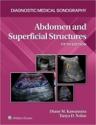Abdomen and Superficial Structures (Diagnostic Medical Sonography Series) Fifth Edition